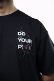 DO YOUR P(ART) - MALE BLACK OVERSIZED T-SHIRT